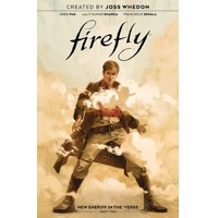 FIREFLY NEW SHERIFF IN THE VERSE TP VOL 02 - Greg Pak