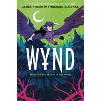 WYND TP BOOK 02 SECRET OF THE WINGS - James TynionIV