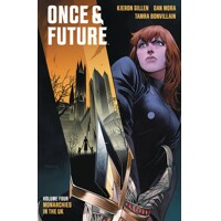 ONCE &amp; FUTURE TP VOL 04 - Kieron Gillen