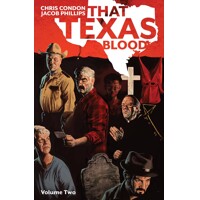 THAT TEXAS BLOOD TP VOL 02 - Chris Condon