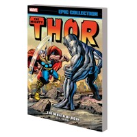 THOR EPIC COLLECTION TP WRATH OF ODIN NEW PTG - Stan Lee