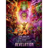 ART OF MASTERS OF THE UNIVERSE REVELATION HC - Powerhouse Animation