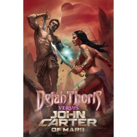 DEJAH THORIS VS JOHN CARTER TP - Dan Abnett