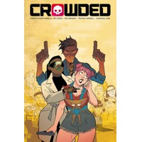 CROWDED TP VOL 03 - Christopher Sebela