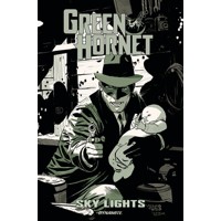 GREEN HORNET SKY LIGHTS TP - Scott Lobdell