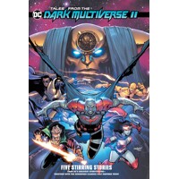 TALES FROM DC DARK MULTIVERSE II TP