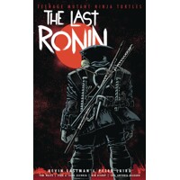 TMNT THE LAST RONIN HC - Kevin Eastman, Peter Laird, Tom Waltz