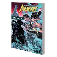 AVENGERS BY JASON AARON TP VOL 10 DEATH HUNTERS - Jason Aaron