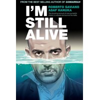 IM STILL ALIVE OGN HC (MR) - Roberto Saviano