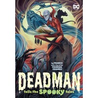 DEADMAN TELLS THE SPOOKY TALES TP - Franco