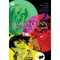 HARLEY QUINN &amp; THE GOTHAM CITY SIRENS OMNIBUS HC (2022 ED) - Various