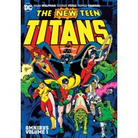 NEW TEEN TITANS OMNIBUS (2022 ED) HC VOL 01 - Mary Wolfman