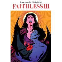 FAITHLESS III TP VOL 03 (MR) - Brian Azzarello