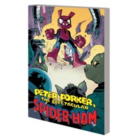 PETER PORKER SPECTACULAR SPIDER-HAM COMPLETE COLL TP VOL 02 - Steve Mellor, Va...