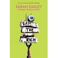 EAT THE RICH TP (MR) - Sarah Gailey