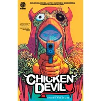 CHICKEN DEVIL TP VOL 01 UNDER PRESSURE - Brian Buccellato