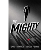 MIGHTY TP (MR) - Peter J. Tomasi, Keith Champagne