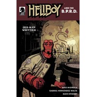 HELLBOY &amp; BPRD OLD MAN WHITTIER ONE-SHOT CVR A WALTA - Mike Mignola