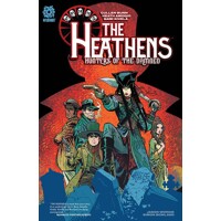 HEATHENS HUNTERS OF THE DAMNED TP - Cullen Bunn, Heath Amodio