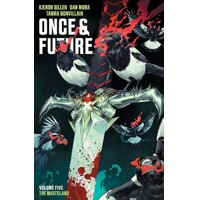 ONCE &amp; FUTURE TP VOL 05 - Kieron Gillen