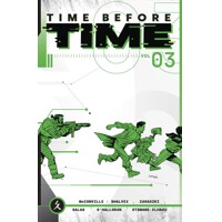 TIME BEFORE TIME TP VOL 03 (MR) - Declan Shalvey, Rory McConville