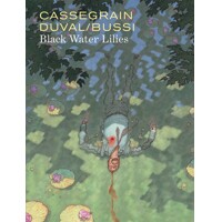 BLACK WATER LILIES HC (MR) - Frederic Duval