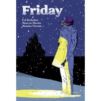 FRIDAY TP BOOK 02 (MR) - Ed Brubaker