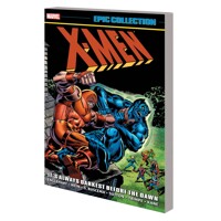 X-MEN EPIC COL TP ALWAYS DARKEST BEFORE THE DAWN NEW PTG - Steve Englehart, Va...