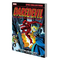 DAREDEVIL EPIC COLLECTION TP WATCH OUT FOR BULLSEYE - Steve Gerber, Various