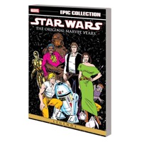 STAR WARS LEGENDS EPIC COLL ORIGINAL MARVEL YEARS TP VOL 06 - Various, Ann Noc...