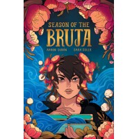 SEASON OF THE BRUJA TP VOL 01 - Aaron Duran