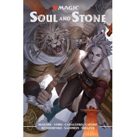 MAGIC THE GATHERING (MTG) SOUL &amp; STONE HC - Seanan McGuire