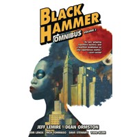 BLACK HAMMER OMNIBUS TP VOL 02 - Jeff Lemire