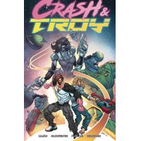 CRASH &amp; TROY TP - Jarred Lujan