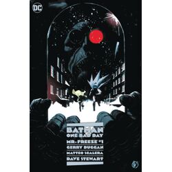 Batman One Bad Day Mr Freeze