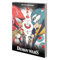 DEMON WARS TREASURY EDITION TP - Peach Momoko, Zack Davisson