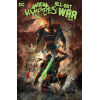 DC VS VAMPIRES ALL-OUT WAR HC PART 02 - MATTHEW ROSENBERG and ALEX PAKNADEL