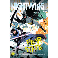 NIGHTWING FEAR STATE TP - TOM TAYLOR and TINI HOWARD