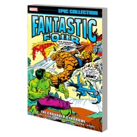 FANTASTIC FOUR EPIC COLLECTION TP CRUSADER SYNDROME - Gerry Conway, Various