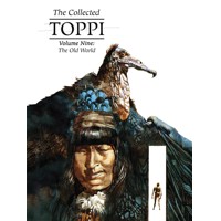COLLECTED TOPPI HC VOL 09 OLD WORLD (MR) - Sergio Toppi