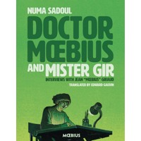 DOCTOR MOEBIUS &amp; MISTER GIR HC - Jean Giraud, Numa Sadoul, Moebius