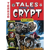 EC ARCHIVES TALES FROM CRYPT TP - Al Feldstein, William M Gaines