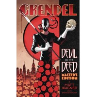 GRENDEL DEVIL BY DEED MASTERS LTD ED HC - Matt Wagner