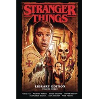 STRANGER THINGS LIBRARY ED HC VOL 03 - Greg Pak, Michael Moreci