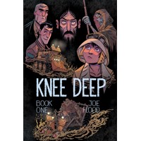 KNEE DEEP TP BOOK 01 - Joe Flood