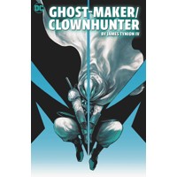 GHOST-MAKER / CLOWNHUNTER BY JAMES TYNION IV TP