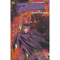 TIM DRAKE ROBIN TP VOL 01 MYSTERY AT THE MARINA