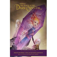 JIM HENSON POWER OF DARK CRYSTAL COMP COLL HC - Simon Spurrier, Phillip Kenned...