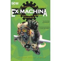 EX MACHINA THE COMPLETE SERIES OMNIBUS HC (2023 EDITION) (MR) - Brian K. Vaugh...