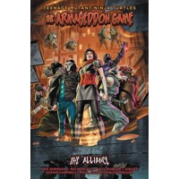 TMNT ARMAGEDDON GAME ALLIANCE TP - Erik Burnham, Juni Ba, Sophie Campbell